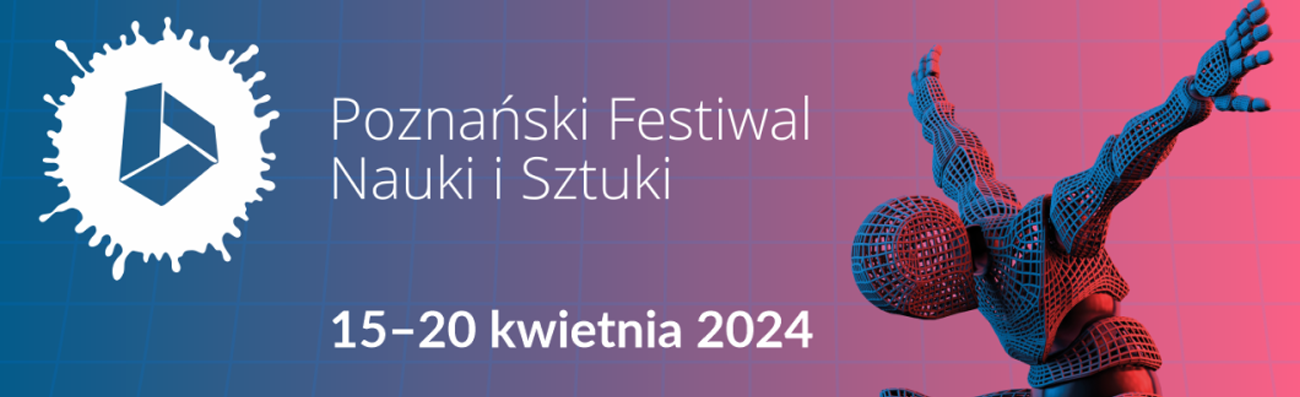 Poznański Festiwal Nauki i Sztuki